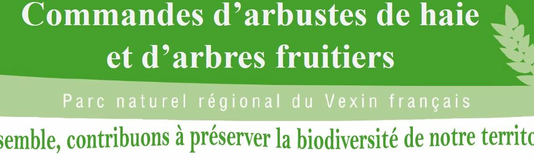 Commandes arbres fruitiers et arbustes de haie – 2023